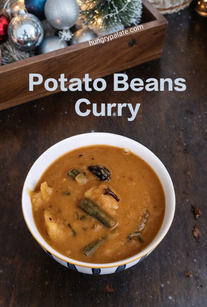 Potato French Beans Curry